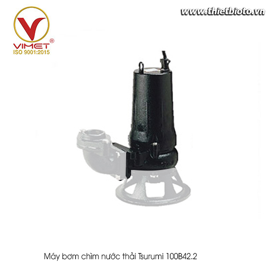 Máy bơm chìm nước thải Tsurumi 100B42.2