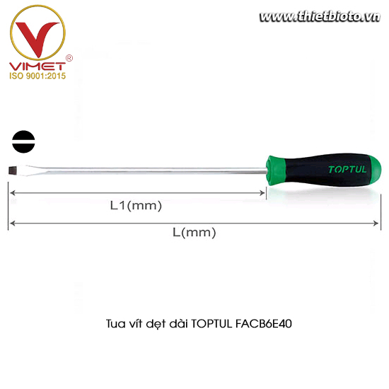 Tua vít dẹt dài TOPTUL FACB6E40